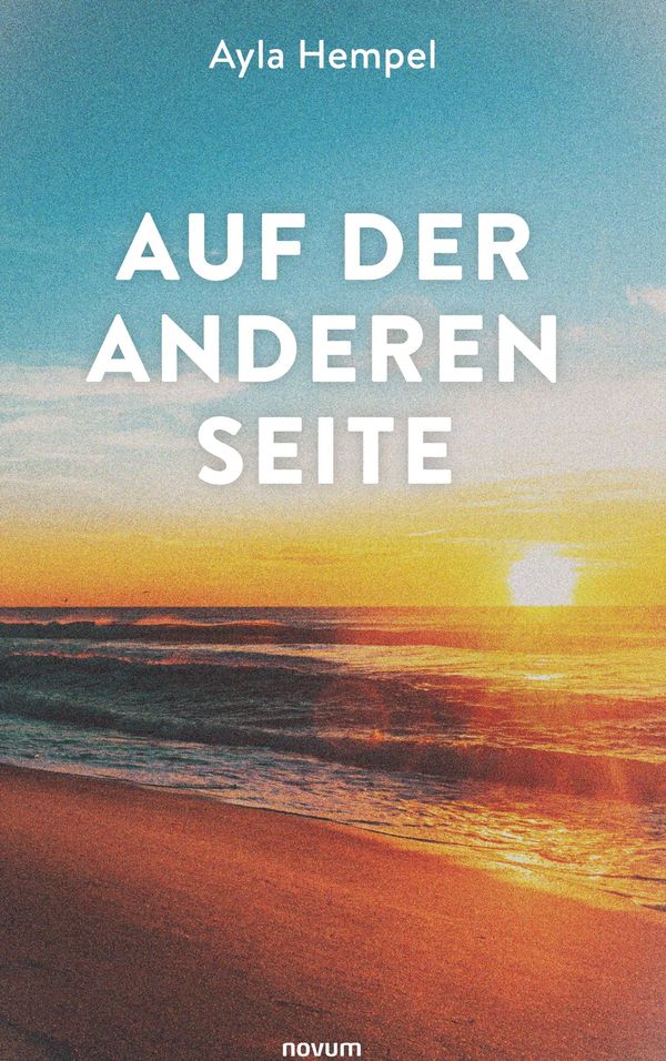Auf der anderen Seite - Ayla Hempel (Buch)