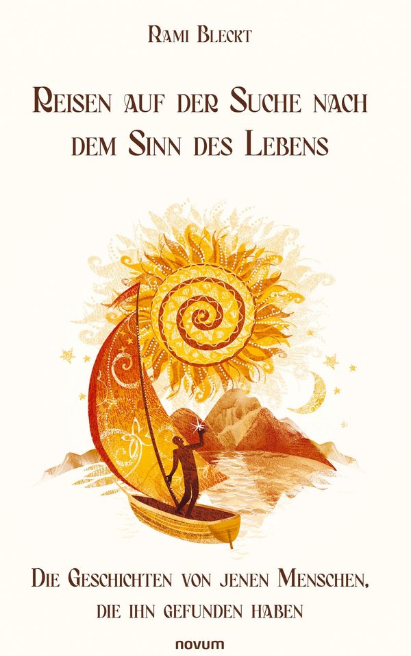 Reisen auf der Suche nach dem Sinn des Lebens - Rami Bleckt (Buch)