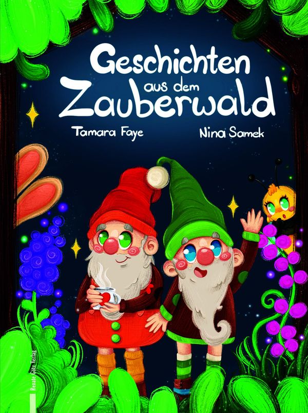 Geschichten aus dem Zauberwald - Tamara Faye (Buch)