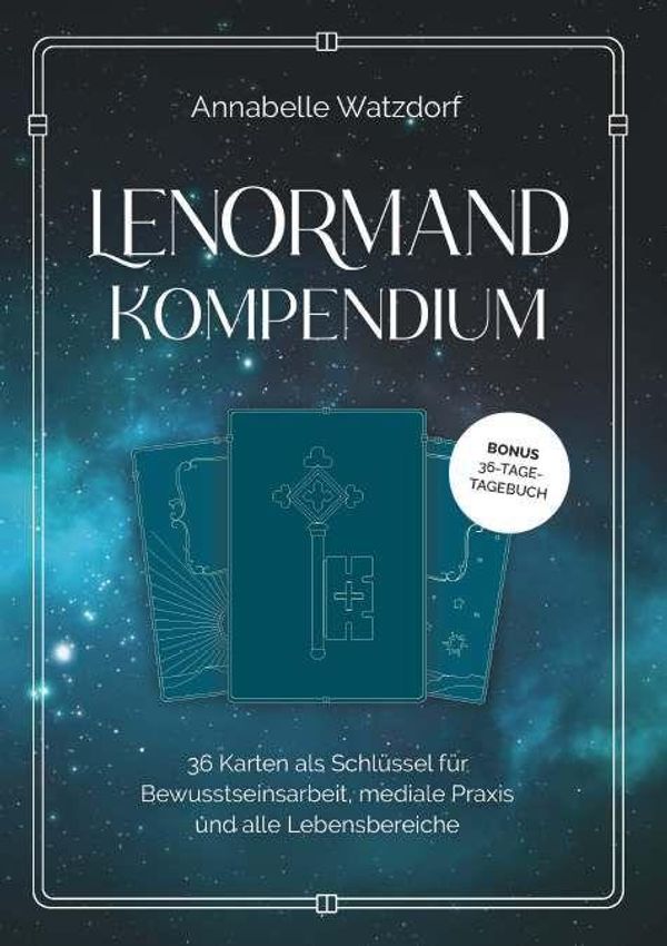 Das Lenormand-Kompendium - Annabelle Watzdorf (Buch)