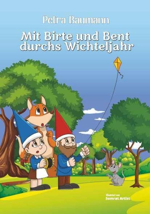 Mit Birte und Bent durchs Wichteljahr - Petra Baumann (Buch)