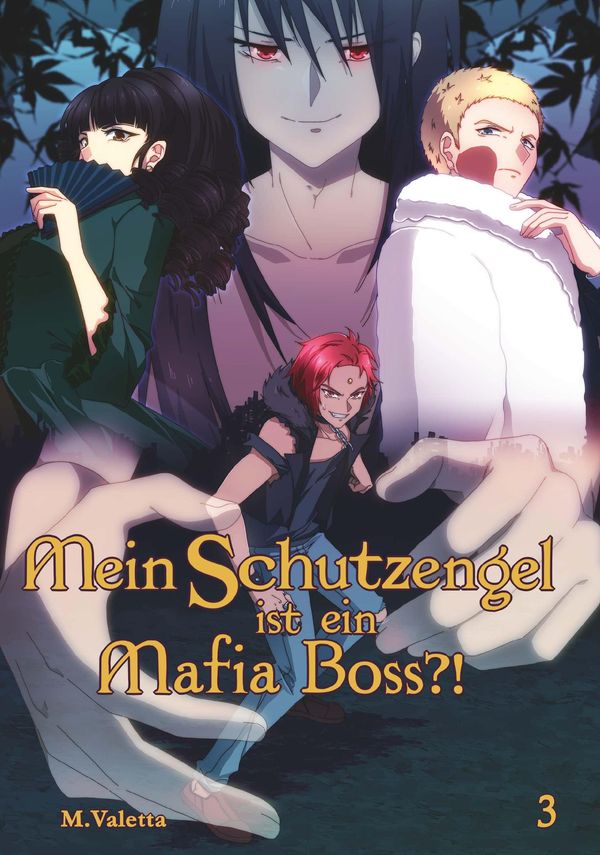 Mein Schutzengel ist ein Mafia-Boss?! 3 - M. Valetta (Buch)