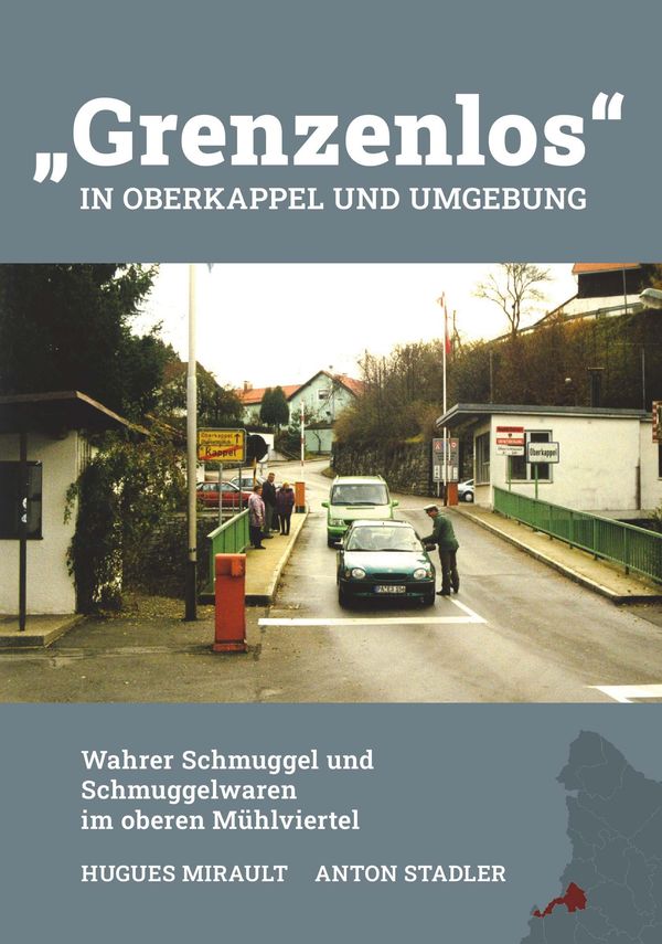 "Grenzenlos" in Oberkappel und Umgebung - Hugues Mirault (Buch)