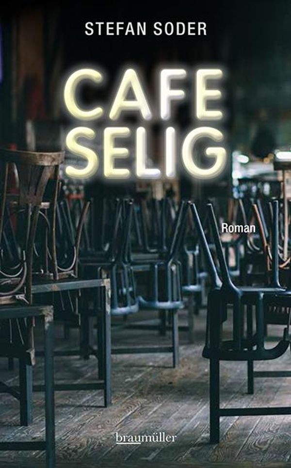 Café Selig - Stefan Soder (Buch)