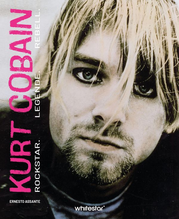 Kurt Cobain - Ernesto Assante (Buch)