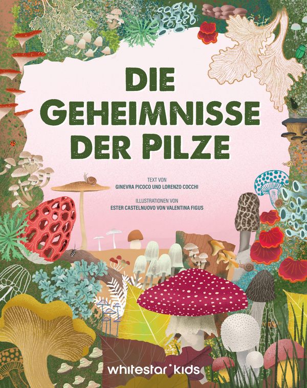 Die Geheimnisse der Pilze - Ginevra Picoco (Buch)