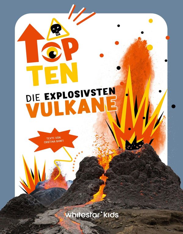 Top Ten die explosivsten Vulkane (Buch)