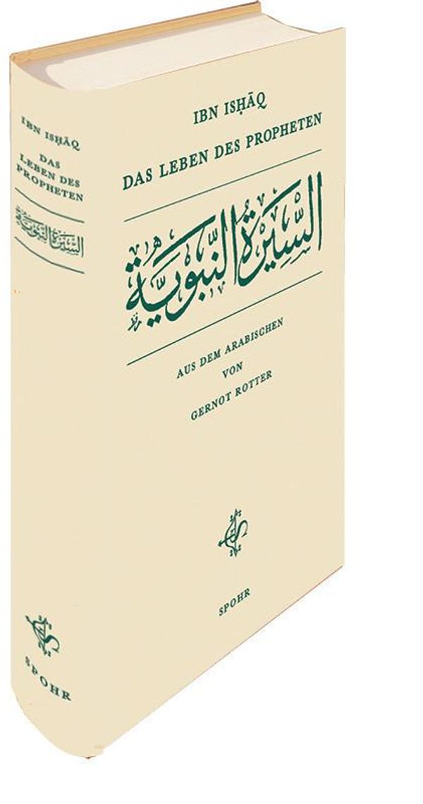 Das Leben des Propheten - Muhammad Ibn Ishaq (Buch)