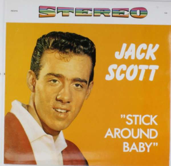 <b>Jack Scott</b>: Stick Around Baby - 9991702066061