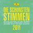 Schöne Stimmen 2011 (DGG)