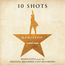 Hamilton: 10 Shots - Highlights From The Original Broadway Cast Recording (King George III's Vinyl)