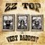 The Very Baddest Of ZZ Top (Deluxe Edition)