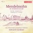 Mendelssohn in in Birmingham Vol.2