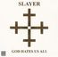 God Hates Us All (180g)