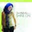 Shine On (Deluxe-Edition)