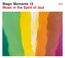 Magic Moments 13 - Music In The Spirit Of Jazz