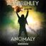 Anomaly (10th Anniversary) (180g) (Limited Deluxe Edition) (Yellow Vinyl)