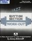 Jazz Rhythm Section Work-Out