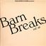 Barn Breaks Vol. 3