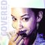 Covered (180g)