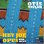 Hey Joe Opus Red Meat (180g) (45 RPM)
