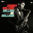 Rollins In Holland: The 1967 Studio & Live Recordings (180g) (Limited Handnumbered Deluxe Edition)