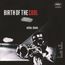 Birth Of The Cool (Rudy Van Gelder Remasters)
