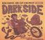 Keb Darge & Cut Chemist Present - The Dark Side: 30 Sixites Garage, Punk And Psych Monsters