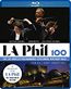 LA Phil 100 - The Los Angeles Philharmonic Centennial Birthday Gala from Walt Disney Concert Hall