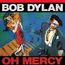 Oh Mercy (180g) (Limited Numbered Edition) (45 RPM)