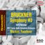 Bruckner 2024 "The Complete Versions Edition" - Symphonie Nr.3 d-moll WAB 103 (1873)