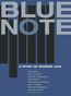 Blue Note: A Story Of Modern Jazz