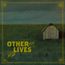 Other Lives (180g) (LP +CD)