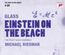 Einstein on the Beach