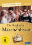 Die Rückkehr der Märchenbraut