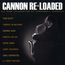 Cannon Re-Loaded - All-Star Celebration Of Cannonball...