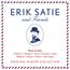 Erik Satie & Friends - Original Albums Collection