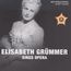 Elisabeth Grümmer sings Opera