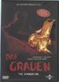 Das Grauen