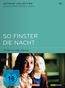So finster die Nacht (Arthaus Collection)