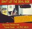 Don't Let The Devil Ride: Live 2017