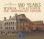 150 Jahre Wiener Staatsoper - Great Opera Evenings