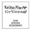 Keine Macht für niemand (180g)