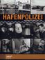 Hafenpolizei (Gesamtausgabe)