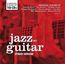 Jazz Guitar: Ultimate Collection Vol. 1
