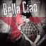 Bella Ciao (22 Versionen)
