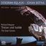 Deborah Polaski & Johan Botha - Duette aus Tristan & Isolde