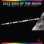 Jazz Side Of The Moon: The Music Of Pink Floyd (Hybrid-SACD)