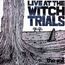 Live At The Witch Trials (Expanded Edition)
