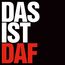 Das ist DAF (Limited-Boxset)
